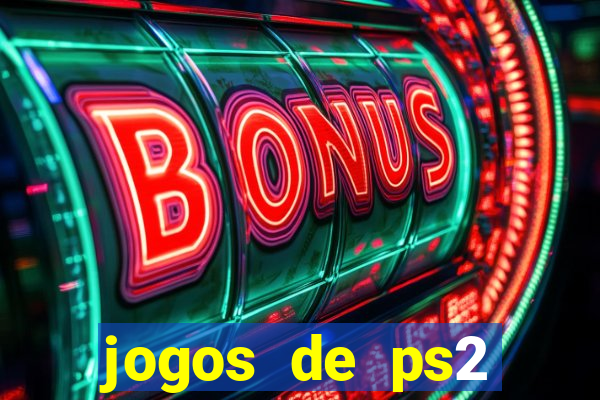 jogos de ps2 traduzidos pt br